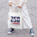 Rush Order - America 250 12 oz Canvas Tote Bag- 250 years