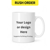 Rush Order - Ceramic Mug