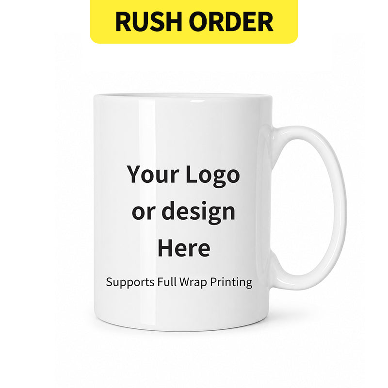 Rush Order - Ceramic Mug
