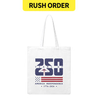 Rush Order - America 250 12 oz Canvas Tote Bag- 250 years